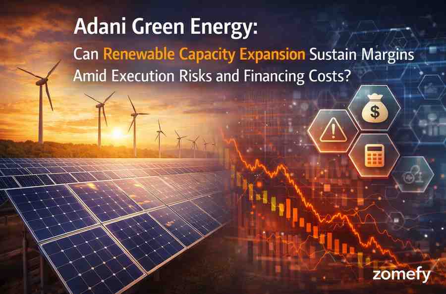 Adani Green Energy: Can Renewable Capacity Expansion Sustain Margins Amid Execution Risks and Financing Costs?