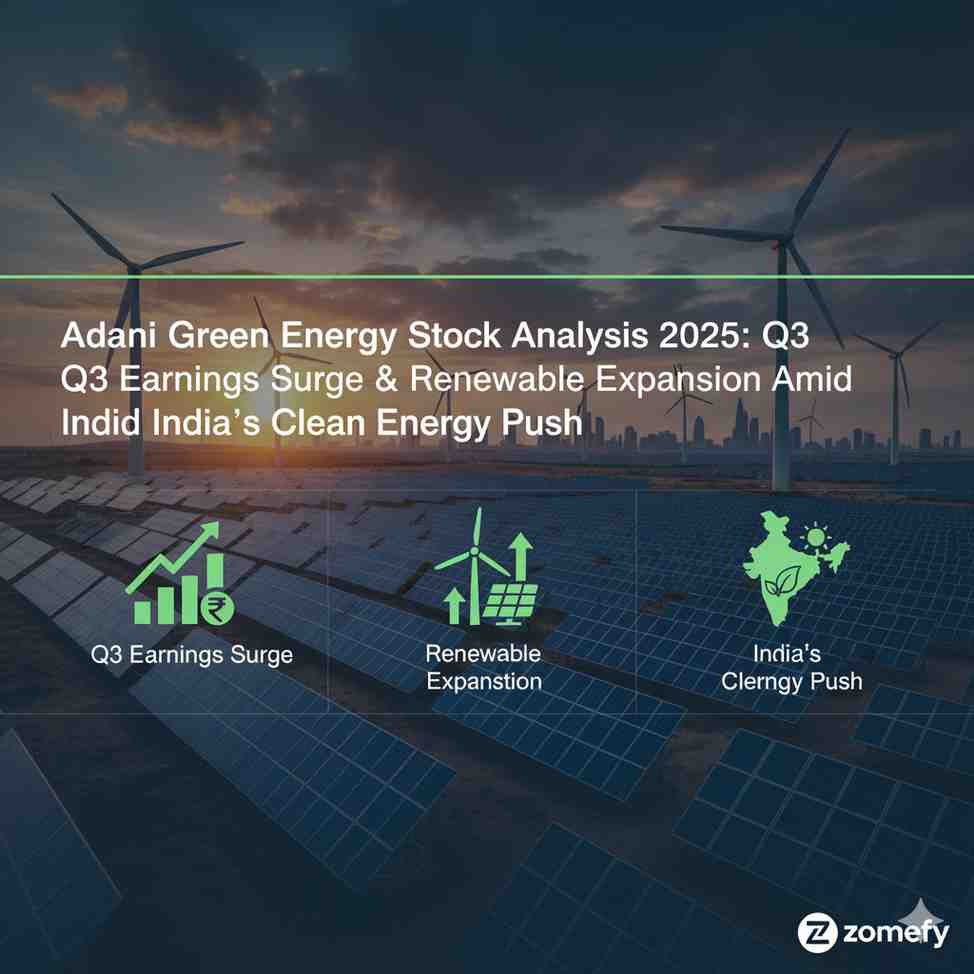 Adani Green Energy Stock Analysis 2025: Q3 Earnings Surge & Renewable Expansion Amid India's Clean Energy Push