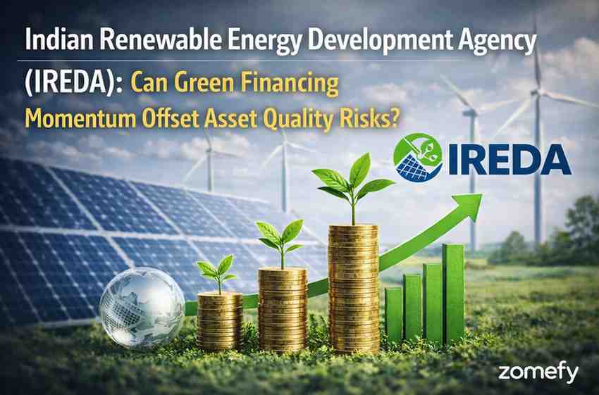 Indian Renewable Energy Development Agency (IREDA): Can Green Financing Momentum Offset Asset Quality Risks?