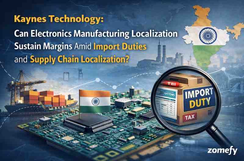 Kaynes Technology: Can Electronics Manufacturing Localization Sustain Margins Amid Import Duties and Supply Chain Localization?
