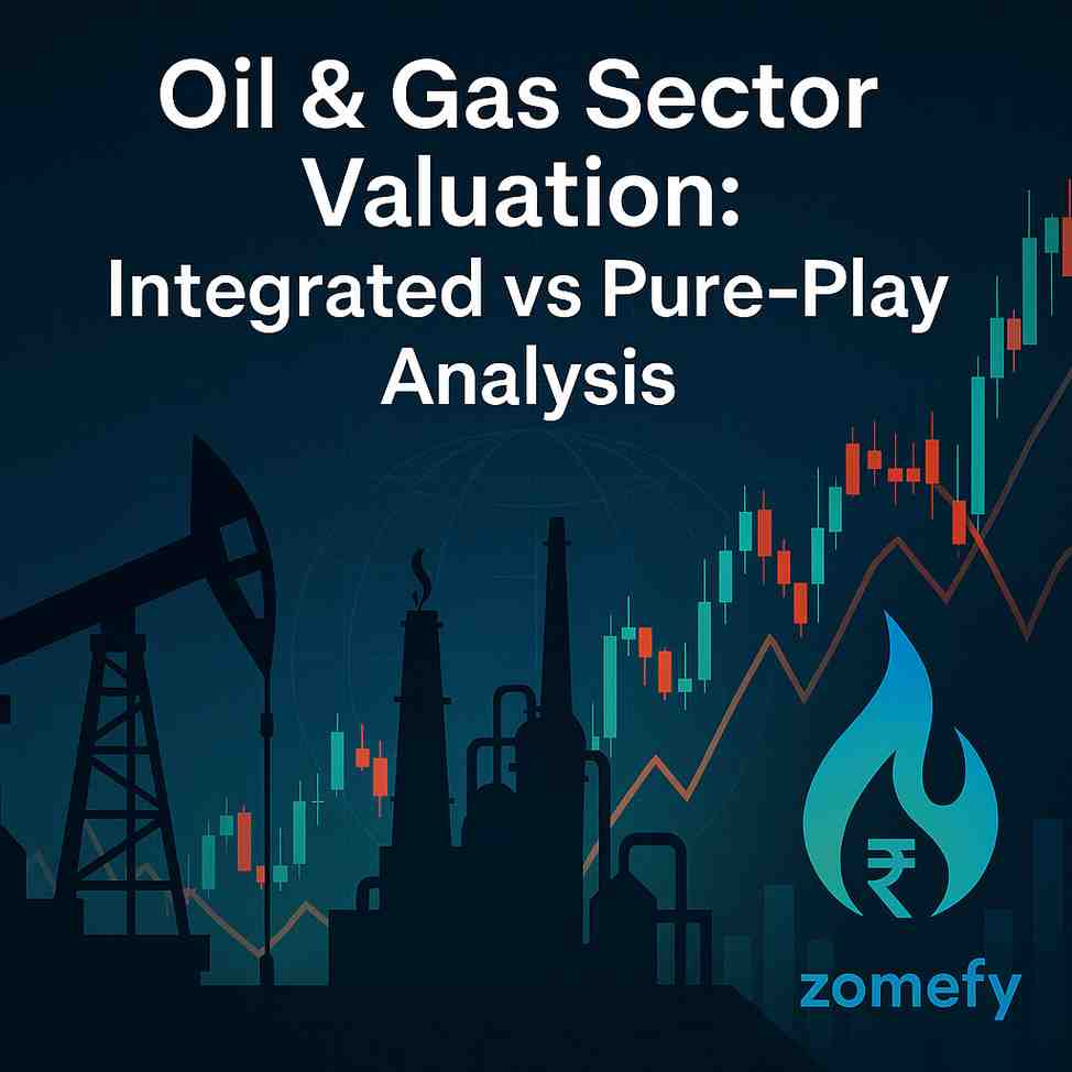Oil & Gas Sector Valuation: Integrated vs Pure-Play Analysis